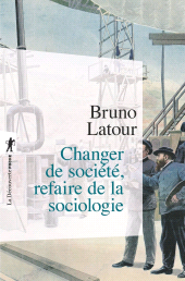 E-book, Changer de société, refaire de la sociologie, ÉditionsLaDécouverte