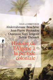 eBook, Histoire de l'Algérie à la période coloniale, 1830-1962, ÉditionsLaDécouverte