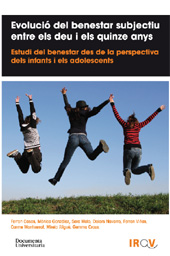E-book, Evolució del benestar subjectiu entre els deu i els quinze anys : estudi del benestar des de la perspectiva dels infants i els adolescents, Documenta Universitaria