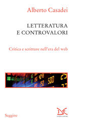 E-book, Letteratura e controvalori, Casadei, Alberto, Donzelli Editore