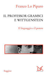eBook, Il professor Gramsci e Wittgenstein, Lo Piparo, Franco, Donzelli Editore