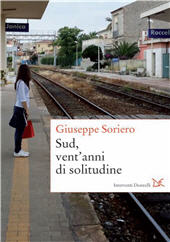 E-book, Sud, vent'anni di solitudine, Soriero, Giuseppe, Donzelli Editore