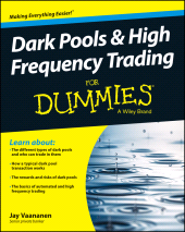E-book, Dark Pools and High Frequency Trading For Dummies, For Dummies