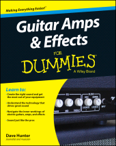 eBook, Guitar Amps & Effects For Dummies, For Dummies