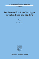 E-book, Die Bestandskraft von Verträgen zwischen Bund und Ländern., Bauer, Ernst, Duncker & Humblot