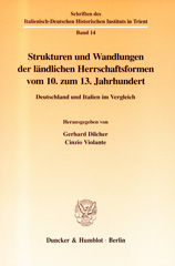 eBook, Strukturen und Wandlungen der ländlichen Herrschaftsformen vom 10. zum 13. Jahrhundert. : Deutschland und Italien im Vergleich., Duncker & Humblot