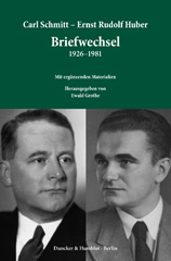 E-book, Carl Schmitt - Ernst Rudolf Huber : Briefwechsel 1926-1981. : Mit ergänzenden Materialien., Schmitt, Carl, Duncker & Humblot