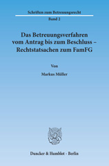 E-book, Das Betreuungsverfahren vom Antrag bis zum Beschluss - Rechtstatsachen zum FamFG., Duncker & Humblot