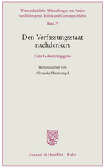 E-book, Den Verfassungsstaat nachdenken. : Eine Geburtstagsgabe., Duncker & Humblot
