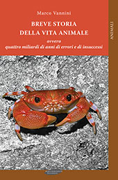 E-book, Breve storia della vita animale ovvero quattro miliardi di anni di errori e di insuccessi, Vannini, Marco, 1943-, M. M. Bulgarini