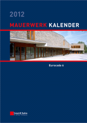 E-book, Mauerwerk Kalender 2012 : Schwerpunkt - Eurocode 6, Ernst & Sohn