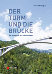E-book, Der Turm und Brücke : Die neue Kunst des Ingenieurbaus, Ernst & Sohn