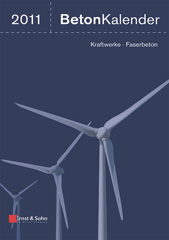 E-book, Beton-Kalender 2011 : Kraftwerke, Faserbeton, Ernst & Sohn