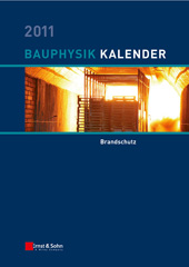 E-book, Bauphysik Kalender 2011 : Schwerpunkt: Brandschutz, Ernst & Sohn