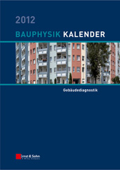 E-book, Bauphysik Kalender 2012 : Schwerpunkt: Gebäudediagnostik, Ernst & Sohn