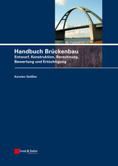 E-book, Handbuch Brückenbau : Entwurf, Konstruktion, Berechnung, Bewertung und Ertüchtigung, Ernst & Sohn
