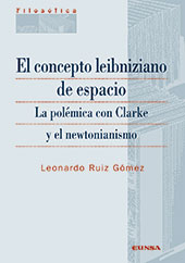 E-book, El concepto leibniziano de espacio : la polémica con Clarke y el newtonianismo, EUNSA
