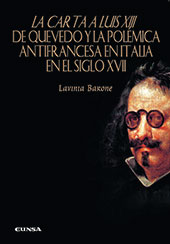 E-book, La carta a Luis XIII de Quevedo y la polémica antifrancesa en Italia en el siglo XVII, Barone, Lavinia, EUNSA
