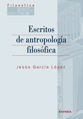 E-book, Escritos de antropología filosófica, García López, Jesús, EUNSA