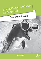 E-book, Aprendiendo a vivir : el descanso, Sarráis, Fernando, EUNSA