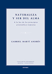 eBook, Naturaleza y ser del alma : a la luz de los principios aristotélico-tomistas, Martí Andrés, Gabriel, EUNSA