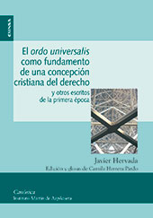 E-book, El ordo universalis como fundamento de una concepción cristiana del derecho : y otros escritos de la primera época, EUNSA