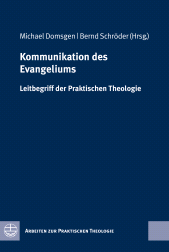 E-book, Kommunikation des Evangeliums : Leitbegriff der Praktischen Theologie, Evangelische Verlagsanstalt