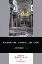 E-book, Philosophy of Communication Ethics : Alterity and the Other, Fairleigh Dickinson University Press