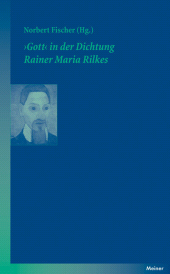 E-book, Gott' in der Dichtung Rainer Maria Rilkes, Felix Meiner Verlag