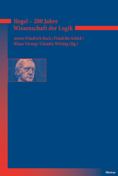 m, Hegel - 200 Jahre Wissenschaft der Logik, Felix Meiner Verlag