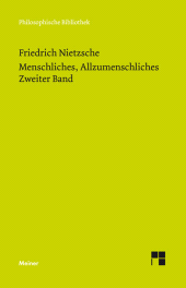 E-book, Menschliches, Allzumenschliches. Zweiter Band, Felix Meiner Verlag