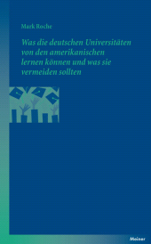 E-book, Was die deutschen Universitäten von den amerikanischen lernen können und was sie vermeiden sollten, Felix Meiner Verlag