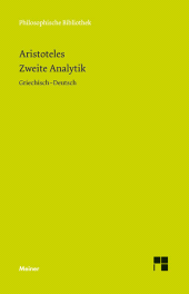E-book, Zweite Analytik : Zweisprachige Ausgabe, Felix Meiner Verlag