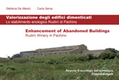 E-book, Valorizzazione degli edifici dimenticati : lo stabilimento enologico Rudinì di Pachino, De Medici, Stefania, Franco Angeli