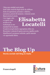 E-book, The Blog up : storia sociale del blog in Italia, Locatelli, Elisabetta, Franco Angeli
