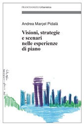 E-book, Visioni, strategie e scenari nelle esperienze di piano, Franco Angeli