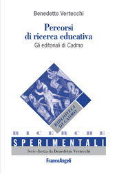 eBook, Percorsi di ricerca educativa/Itinerarios de investigación educativa : gli editoriali di Cadmo/Los editoriales de Cadmo, Franco Angeli