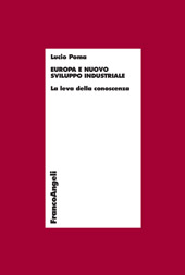 E-book, Europa e nuovo sviluppo industriale : la leva della conoscenza, Poma, Lucio, Franco Angeli