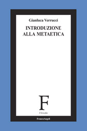 E-book, Introduzione alla metaetica, Verrucci, Gianluca, Franco Angeli