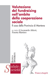 E-book, Valutazione del fundraising nell'ambito della cooperazione sociale : il caso della Provincia di Mantova, Franco Angeli