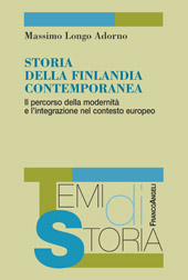 E-book, Storia della Finlandia contemporanea : il percorso della modernità e l'integrazione nel contesto europeo, Franco Angeli