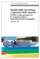 E-book, Qualità della vita urbana e approccio delle capacità : perché e come promuovere le capacità urbane degli abitanti più svantaggiati, Franco Angeli