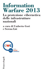 E-book, Information warfare 2013 : la protezione cibernetica delle infrastrutture nazionali, Franco Angeli