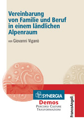 eBook, Vereinbarung von Familie und Beruf in einem ländlichen Alpenraum, Franco Angeli