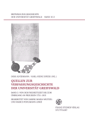 E-book, Quellen zur Verfassungsgeschichte der Universität Greifswald. Band 3 : Von der Freiheitszeit bis zum Übergang an Preußen 1721-1815, Franz Steiner Verlag GmbH