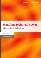 E-book, Handling technical Power : Philosophy of Technology, Franz Steiner Verlag GmbH