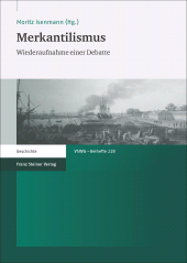 E-book, Merkantilismus : Wiederaufnahme einer Debatte, Franz Steiner Verlag GmbH