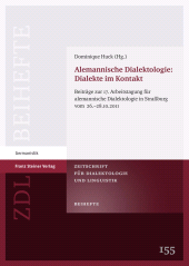 E-book, Alemannische Dialektologie: Dialekte im Kontakt : Beiträge zur 17. Arbeitstagung für alemannische Dialektologie in Straßburg vom 26.-28.10.2011, Franz Steiner Verlag GmbH