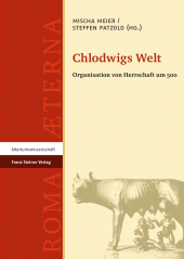 E-book, Chlodwigs Welt : Organisation von Herrschaft um 500, Franz Steiner Verlag GmbH