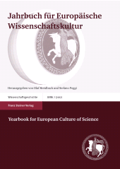 E-book, Jahrbuch für Europäische Wissenschaftskultur 7 (2012) / Yearbook for European Culture of Science 7 (2012) : Sprachen der Wissenschaften 1600-1850 / Scientific Languages 1600-1850. Teil 2: Sprachliche Differenzierung und wissenschaftliche Nationalisierung / Part 2: Linguistic Compartmentalization and Scientific Nationalization, Franz Steiner Verlag GmbH